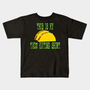 This is My Taco Eating Shirt Kids T-Shirt